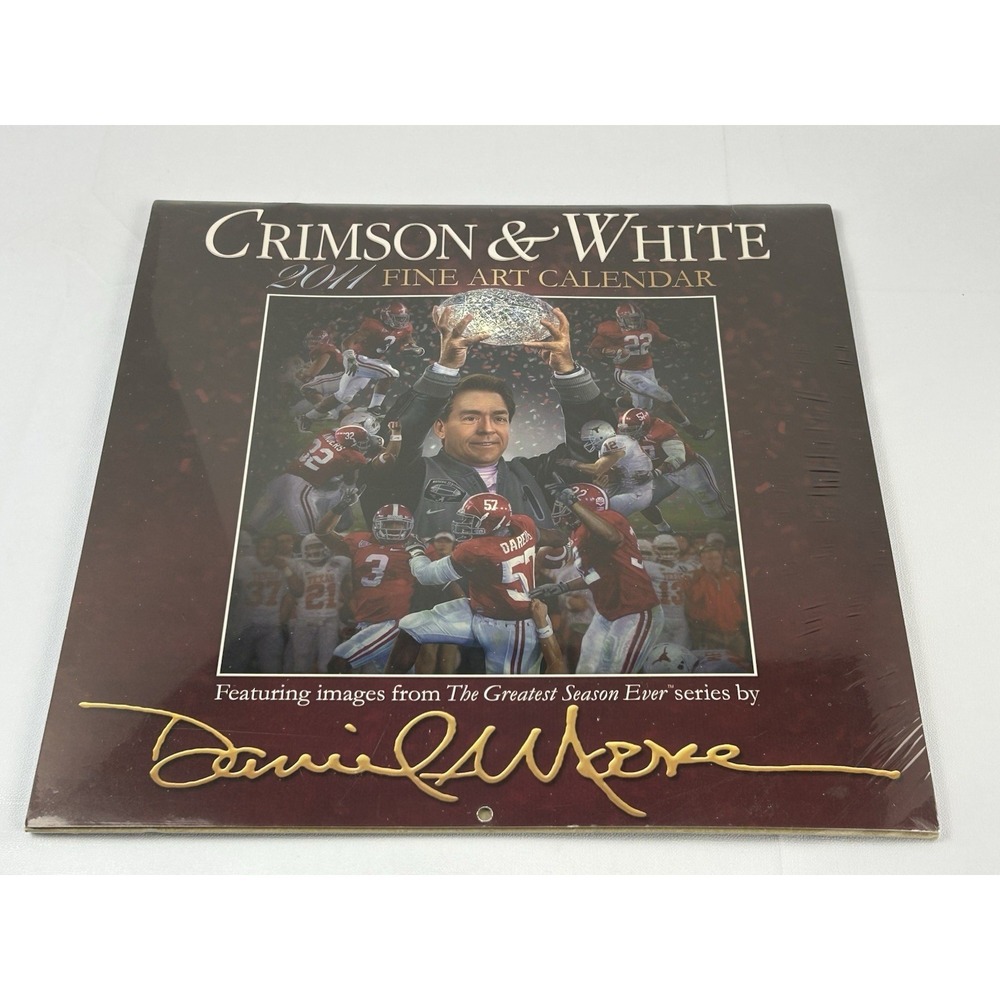2011 Alabama Crimson & White Calendar Daniel Moore Art Football NEW Sealed